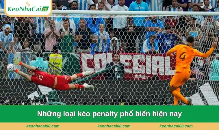 nhung loai keo penalty pho bien hien nay Những loại kèo penalty phổ biến hiện nay